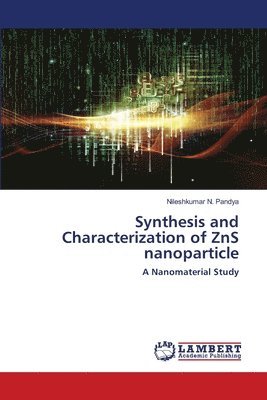 bokomslag Synthesis and Characterization of ZnS nanoparticle