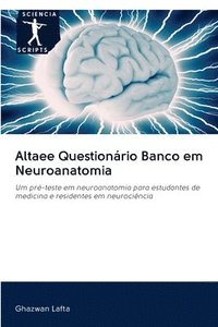 bokomslag Altaee Questionrio Banco em Neuroanatomia