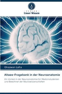 bokomslag Altaee-Fragebank in der Neuroanatomie