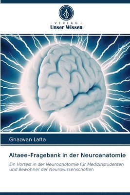 Altaee-Fragebank in der Neuroanatomie 1