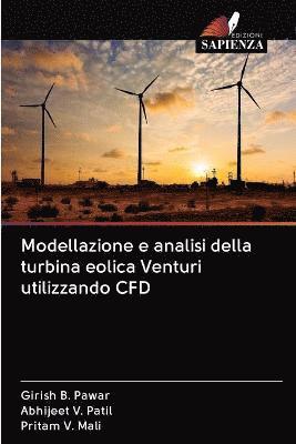 Modellazione e analisi della turbina eolica Venturi utilizzando CFD 1