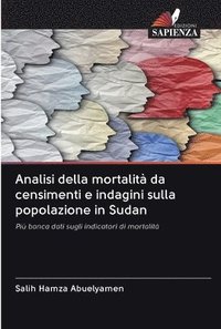 bokomslag Analisi della mortalita da censimenti e indagini sulla popolazione in Sudan