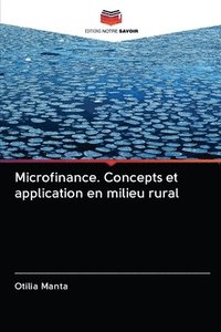 bokomslag Microfinance. Concepts et application en milieu rural