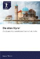 bokomslag Die alten Illyrer