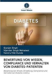 bokomslag Bewertung Von Wissen, Compliance Und Verhalten Von Diabetes-Patienten