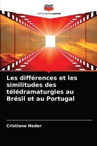bokomslag Les diffrences et les similitudes des tldramaturgies au Brsil et au Portugal