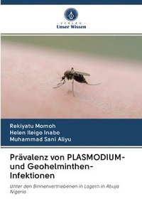 bokomslag Prvalenz von PLASMODIUM- und Geohelminthen-Infektionen