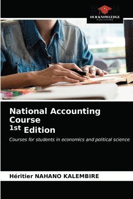 National Accounting Course 1st Edition 1