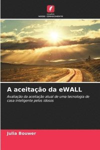 bokomslag A aceitação da eWALL