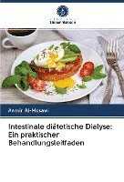 bokomslag Intestinale diätetische Dialyse: Ein praktischer Behandlungsleitfaden