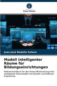 bokomslag Modell intelligenter Rume fr Bildungseinrichtungen