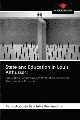 bokomslag State and Education in Louis Althusser