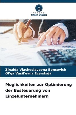 bokomslag Mglichkeiten zur Optimierung der Besteuerung von Einzelunternehmern