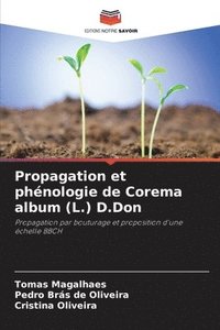 bokomslag Propagation et phnologie de Corema album (L.) D.Don