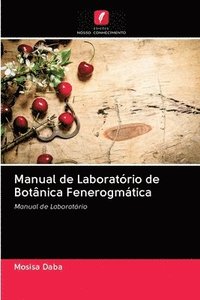 bokomslag Manual de Laboratrio de Botnica Fenerogmtica