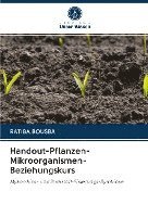 bokomslag Handout-Pflanzen-Mikroorganismen-Beziehungskurs