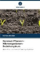 Handout-Pflanzen-Mikroorganismen-Beziehungskurs 1