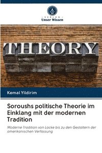bokomslag Soroushs politische Theorie im Einklang mit der modernen Tradition