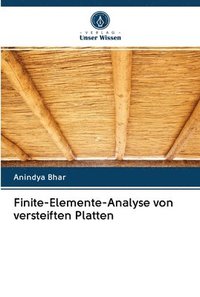 bokomslag Finite-Elemente-Analyse von versteiften Platten