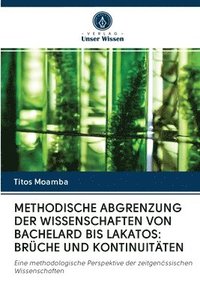 bokomslag Methodische Abgrenzung Der Wissenschaften Von Bachelard Bis Lakatos