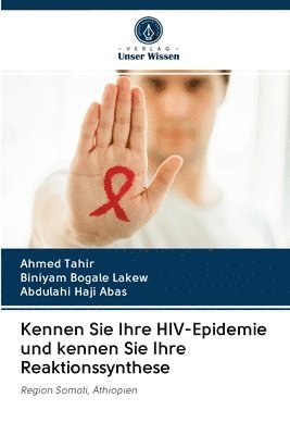 bokomslag Kennen Sie Ihre HIV-Epidemie und kennen Sie Ihre Reaktionssynthese
