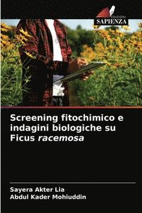 bokomslag Screening fitochimico e indagini biologiche su Ficus racemosa