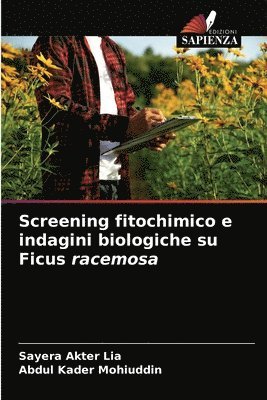 Screening fitochimico e indagini biologiche su Ficus racemosa 1