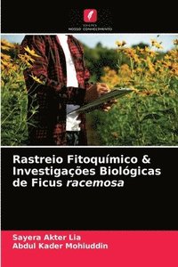bokomslag Rastreio Fitoqumico & Investigaes Biolgicas de Ficus racemosa