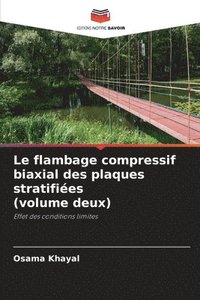 bokomslag Le flambage compressif biaxial des plaques stratifies (volume deux)
