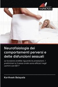 bokomslag Neurofisiologia dei comportamenti perversi e delle disfunzioni sessuali