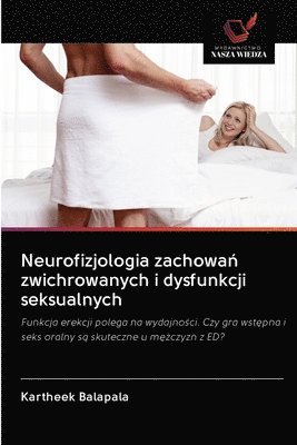 Neurofizjologia zachowa&#324; zwichrowanych i dysfunkcji seksualnych 1