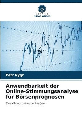 Anwendbarkeit der Online-Stimmungsanalyse fr Brsenprognosen 1