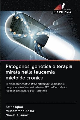 bokomslag Patogenesi genetica e terapia mirata nella leucemia mieloide cronica