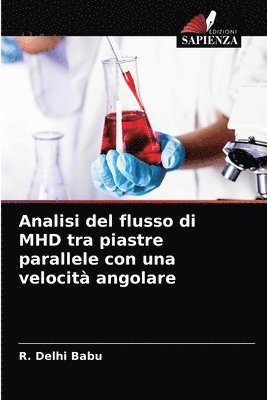 Analisi del flusso di MHD tra piastre parallele con una velocit angolare 1