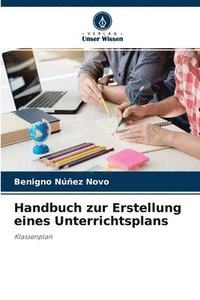 bokomslag Handbuch zur Erstellung eines Unterrichtsplans