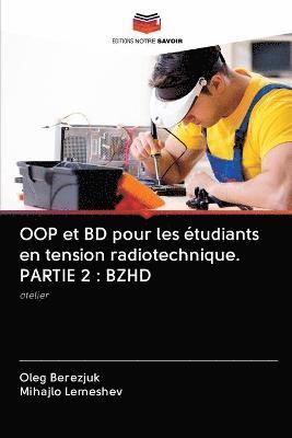 OOP et BD pour les tudiants en tension radiotechnique. PARTIE 2 1