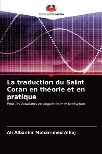 bokomslag La traduction du Saint Coran en thorie et en pratique