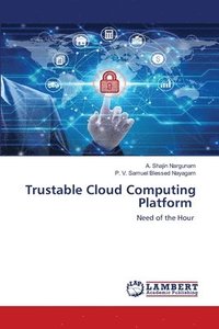 bokomslag Trustable Cloud Computing Platform