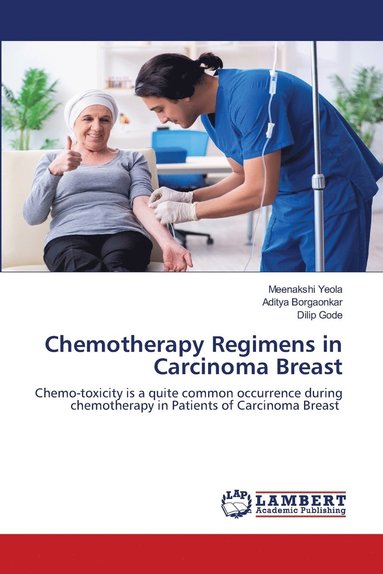 bokomslag Chemotherapy Regimens in Carcinoma Breast