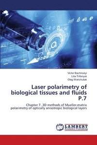 bokomslag Laser polarimetry of biological tissues and fluids P.7