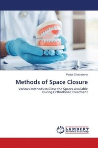 bokomslag Methods of Space Closure