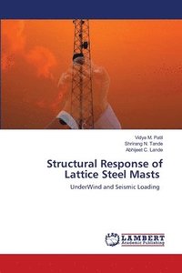 bokomslag Structural Response of Lattice Steel Masts