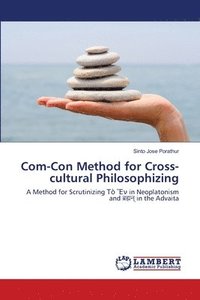 bokomslag Com-Con Method for Cross-cultural Philosophizing