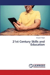 bokomslag 21st Century Skills and Education