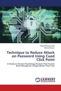 bokomslag Technique to Reduce Attack on Password Using Cued Click Point