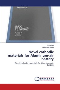 bokomslag Novel cathodic materials for Aluminum-air battery
