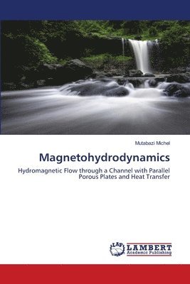 Magnetohydrodynamics 1