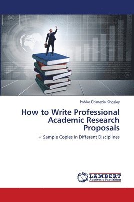 How to Write Professional Academic Research Proposals 1