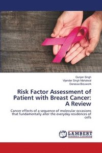 bokomslag Risk Factor Assessment of Patient with Breast Cancer