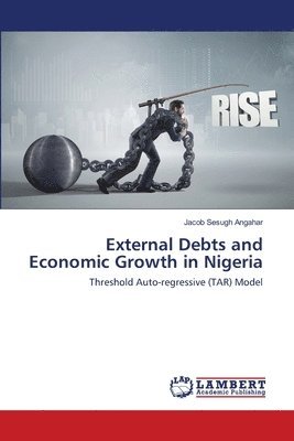 External Debts and Economic Growth in Nigeria 1